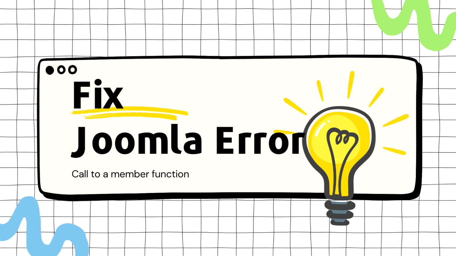 Fix Joomla Error: Call to a member function